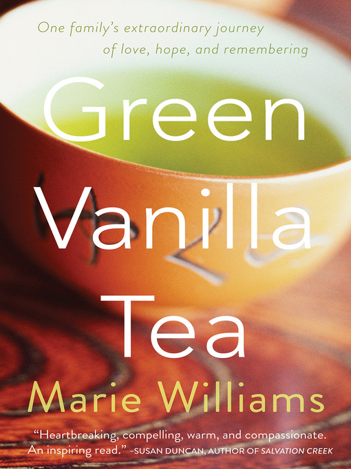 Title details for Green Vanilla Tea by Marie Williams - Wait list